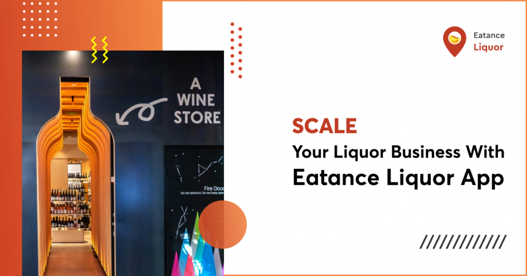 Scale Your Liquor Business during COVID-19 with Liquor Delivery App
