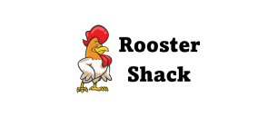 ROOSTER SHACK