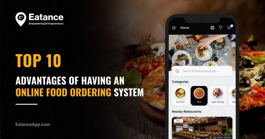 Top 10 Advantages of Online Food Ordering System