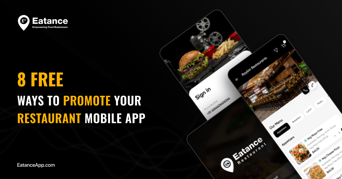 8 Free Ways to Promote Your Restaurant Mobile App