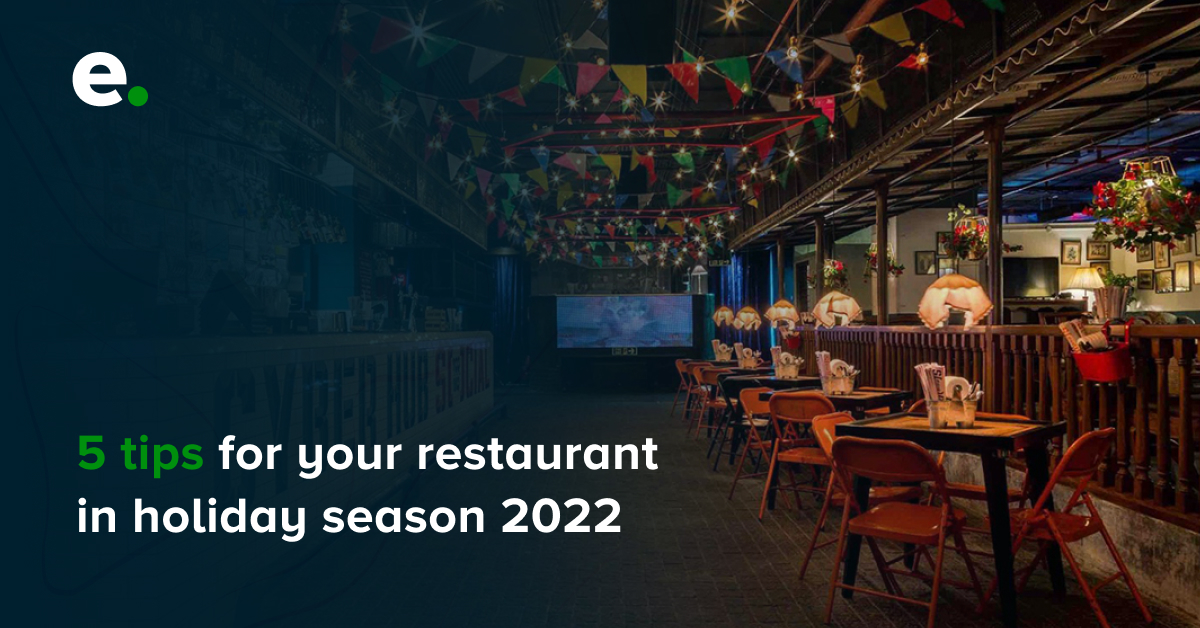 5-tips-for-your-restaurant-in-holiday-season-2022