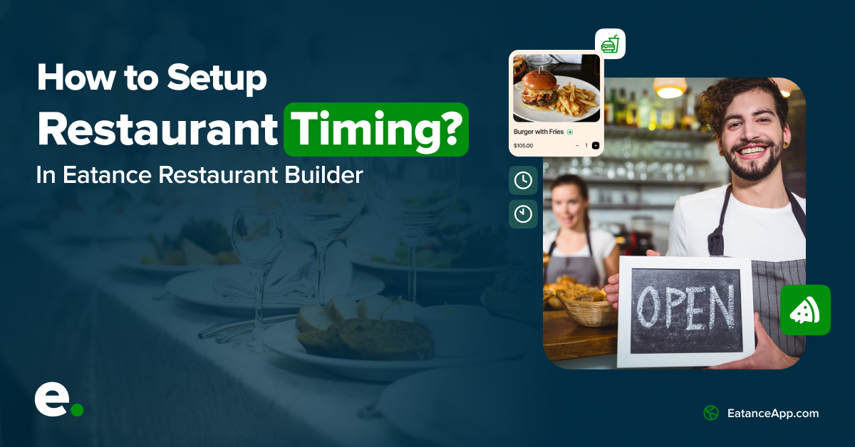 How to Setup Restaurant Timing