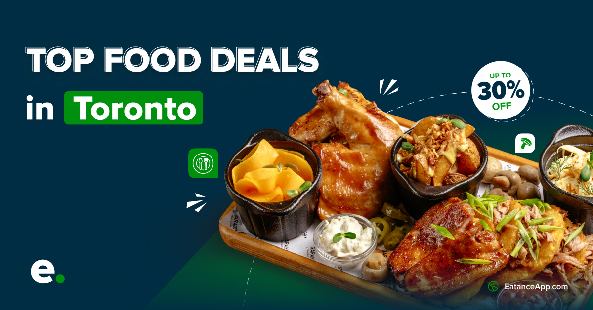 Top Food Deals in Toronto