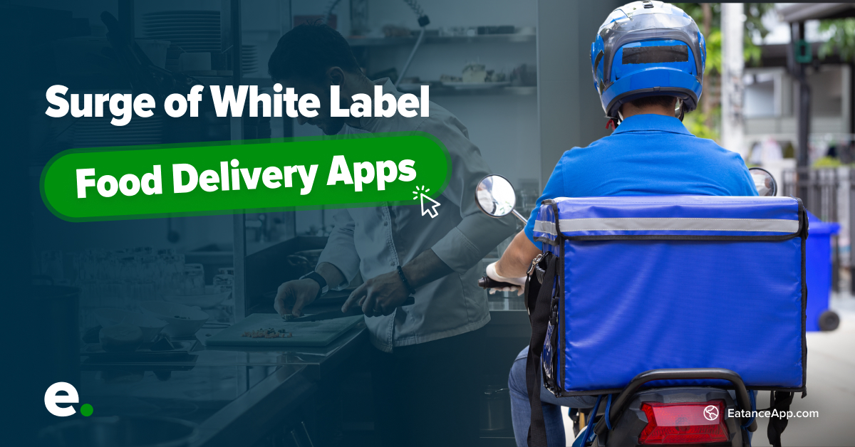 White Label Food Delivery App Development