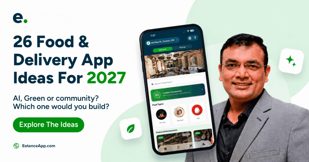 26 Food Delivery App Ideas for Building Your Own Platform in 2027